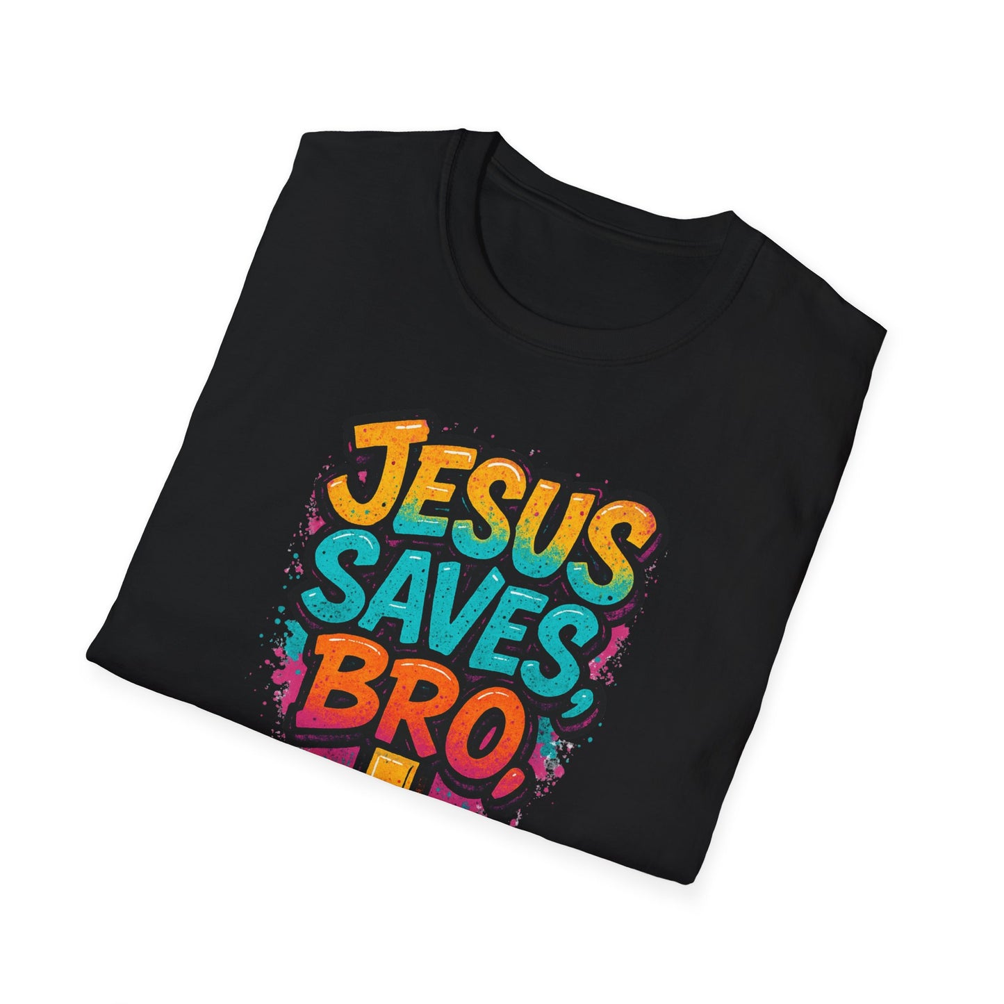 Jesus Saves, Bro Graphic Softstyle Tee-Shirt