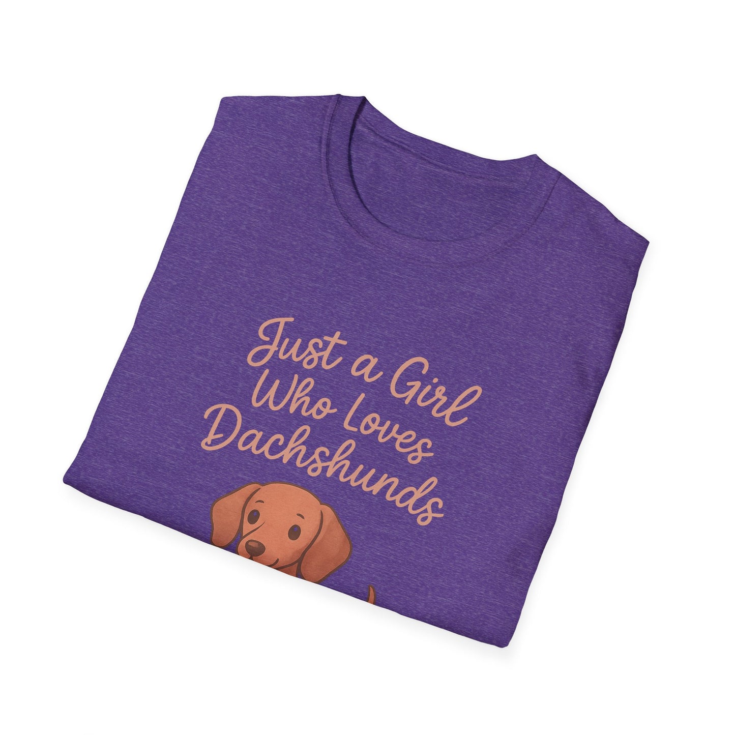 Dachshund Lover Casual Tee-Shirt, "Just a Girl Who Loves Dachshunds"