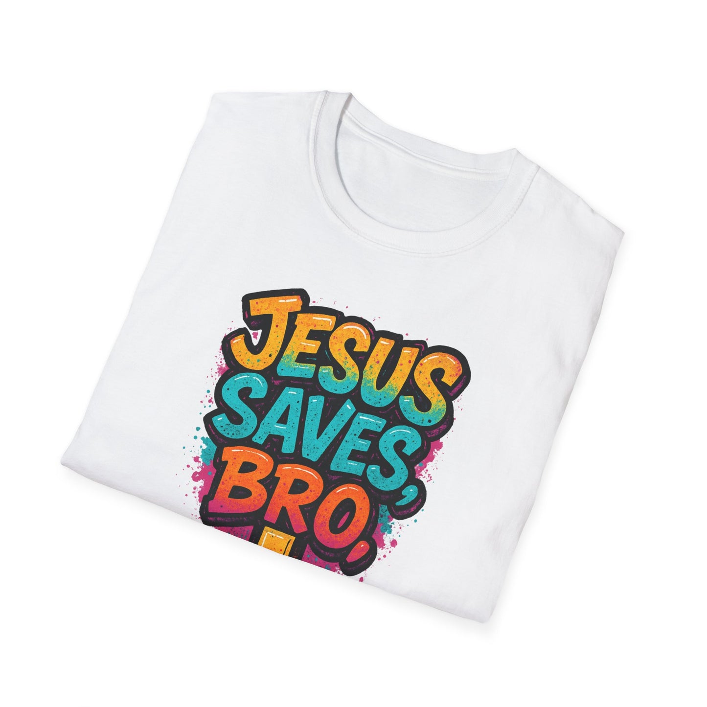Jesus Saves, Bro Graphic Softstyle Tee-Shirt