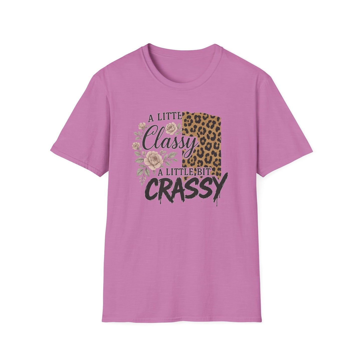 "A Little Classy, A Little Bit Crassy" Women's Casual Tee-Shirt