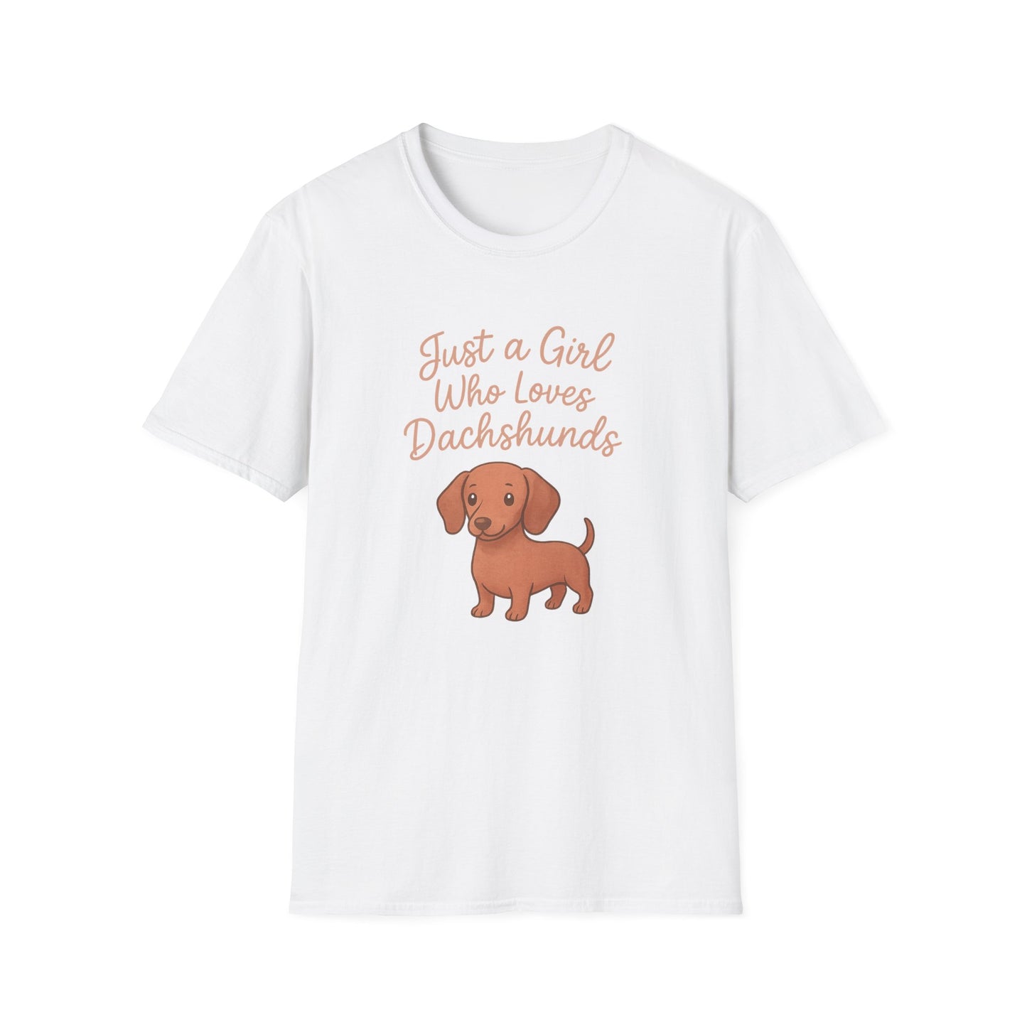 Dachshund Lover Casual Tee-Shirt, "Just a Girl Who Loves Dachshunds"