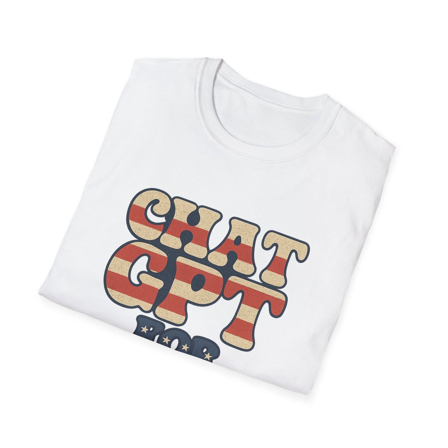 "Chat GPT for President" Softstyle Casual Tee-Shirt