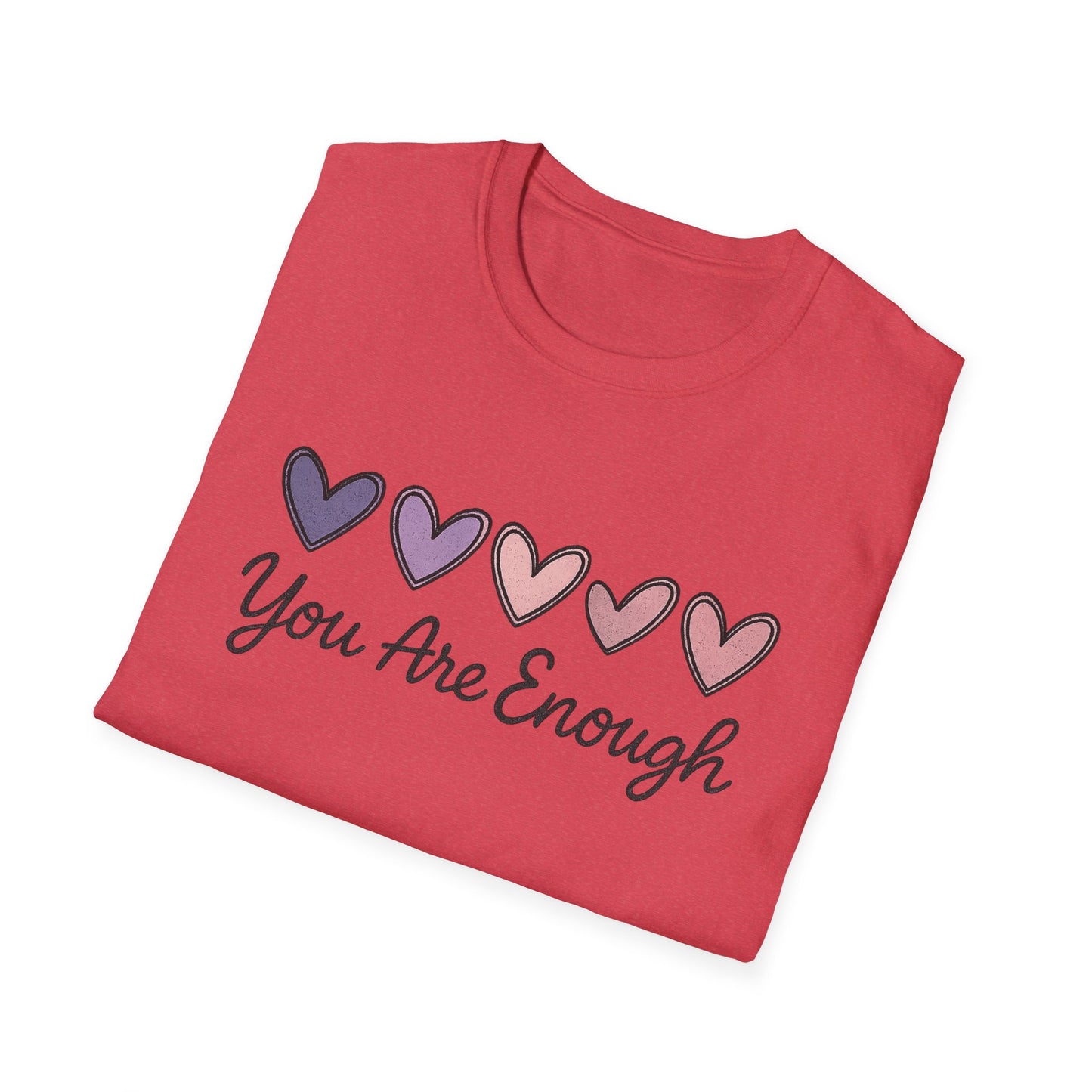 "You Are Enough" Hearts Graphic Women's Softstyle T-Shirt