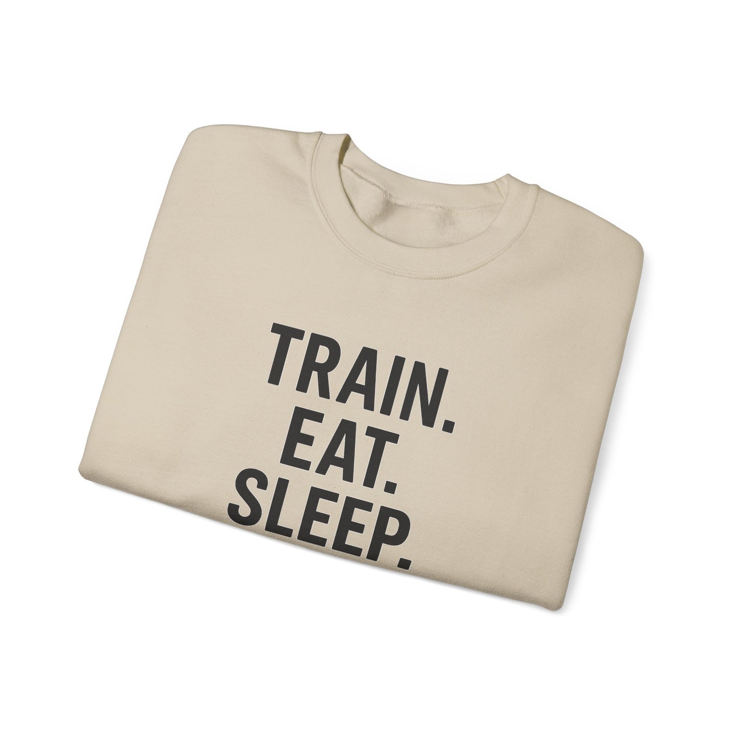 Grit Forge Athletics - "Train. Eat. Sleep. Repeat." Motivational Crewneck Sweatshirt
