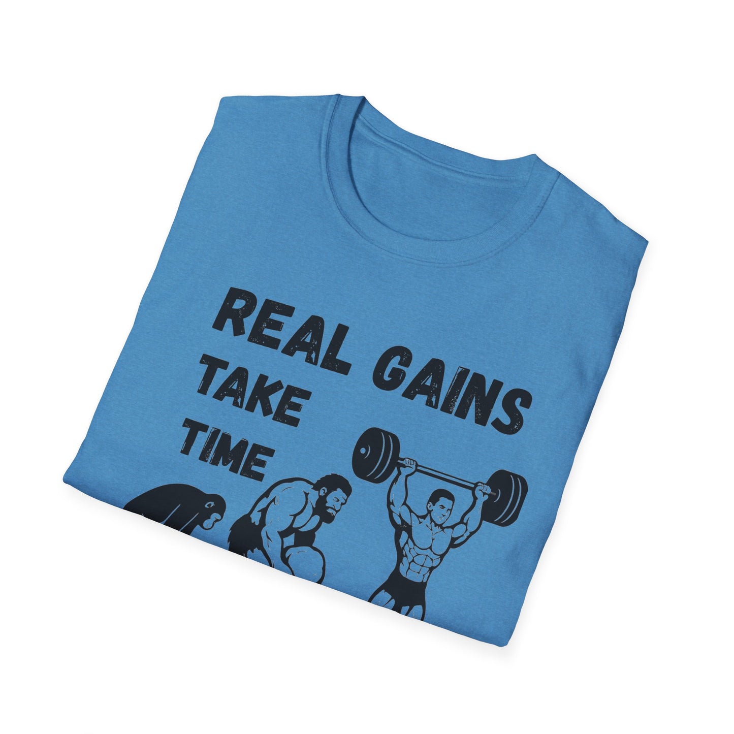 Grit Forge Athletics - "Real Gains Take Time" Motivational Tee