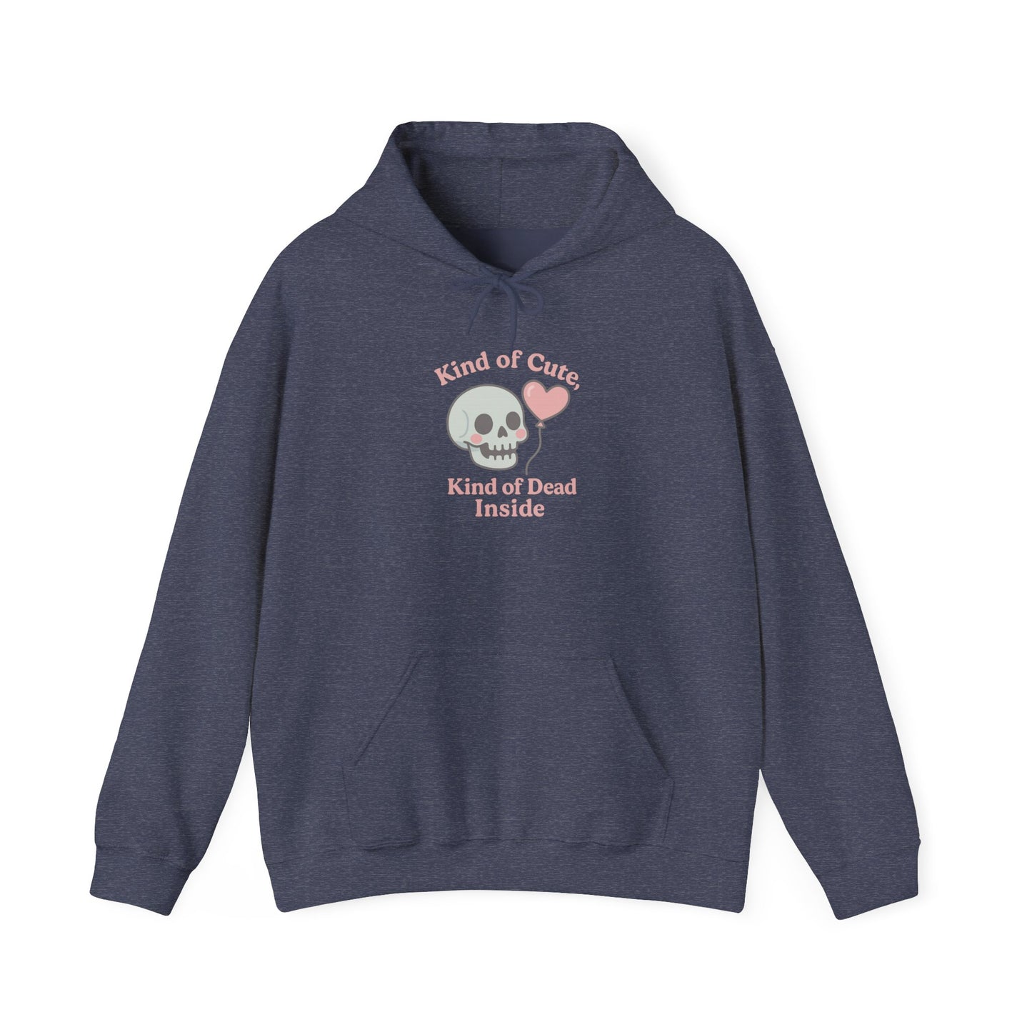 "Kinda Cute, Kinda Dead Inside" Skull/Heart Graphic Hoodie