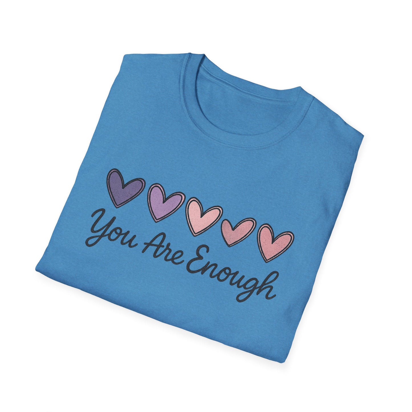 "You Are Enough" Hearts Graphic Women's Softstyle T-Shirt