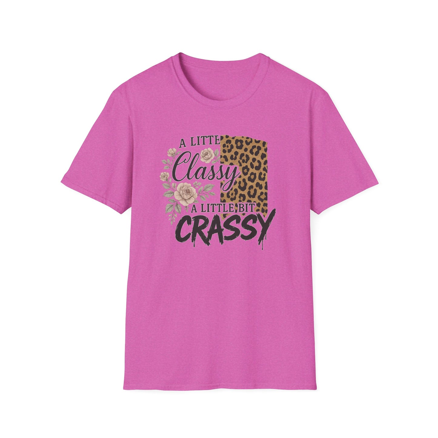 "A Little Classy, A Little Bit Crassy" Women's Casual Tee-Shirt