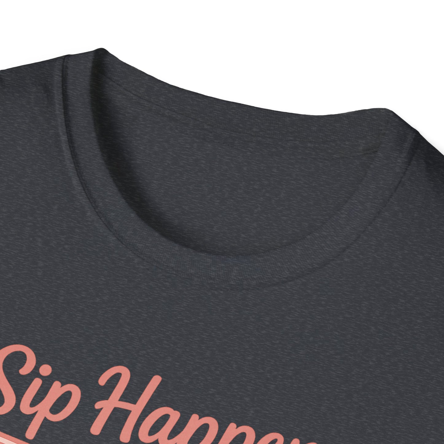 Girls' Trip, "Sip Happens" Wine Lovers/Friends Tee