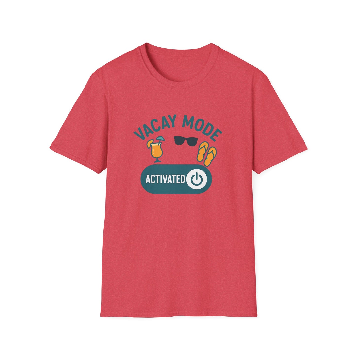"Vacay Mode Activated" Summer Vibes Casual Tee-Shirt for Him or Her