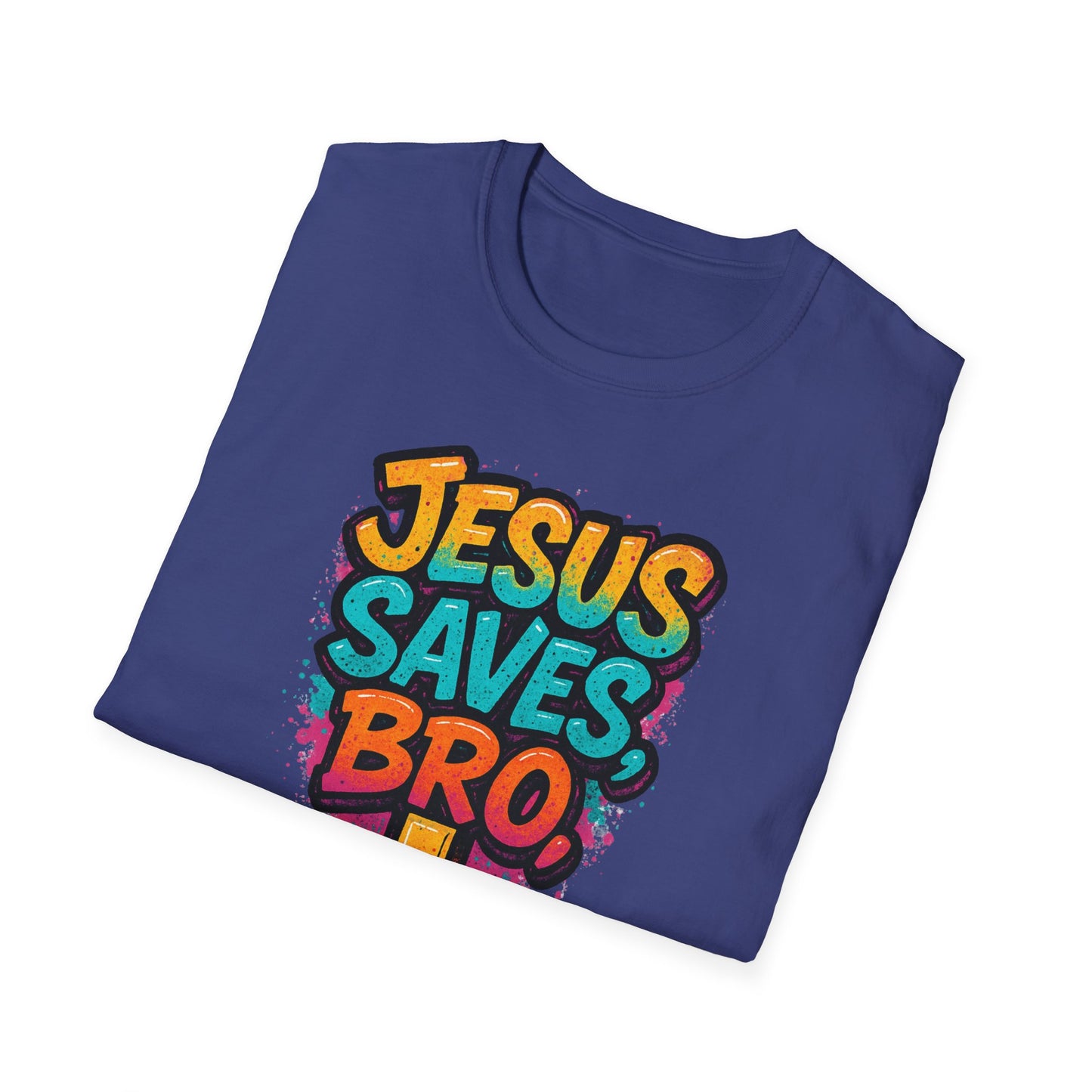 Jesus Saves, Bro Graphic Softstyle Tee-Shirt