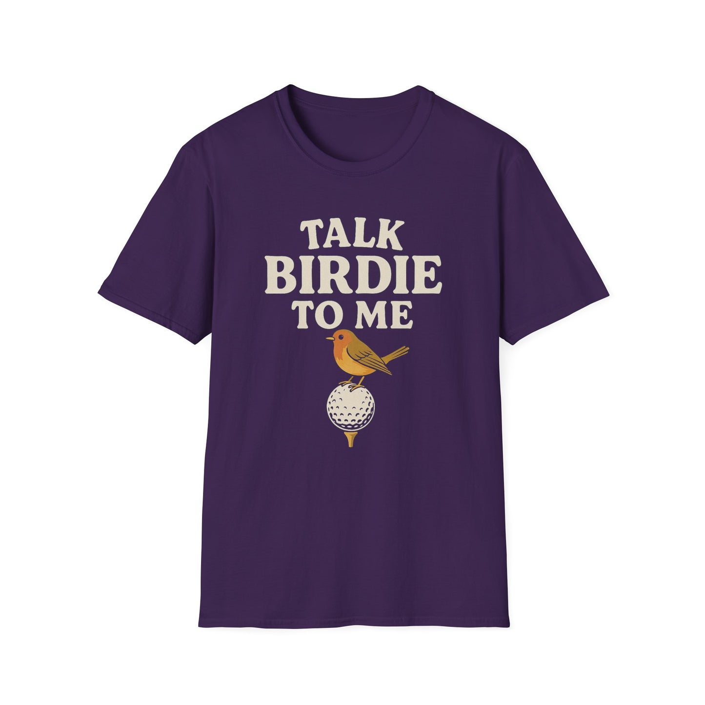 "Talk Birdie to Me" Softstyle Golf Tee