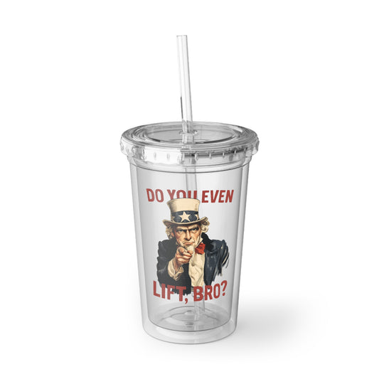 Do You Even Lift? Acrylic Cup - Funny Workout Tumbler, Gym Gift, Motivational Travel Mug, Stainless Straw, Fitness Merchandise