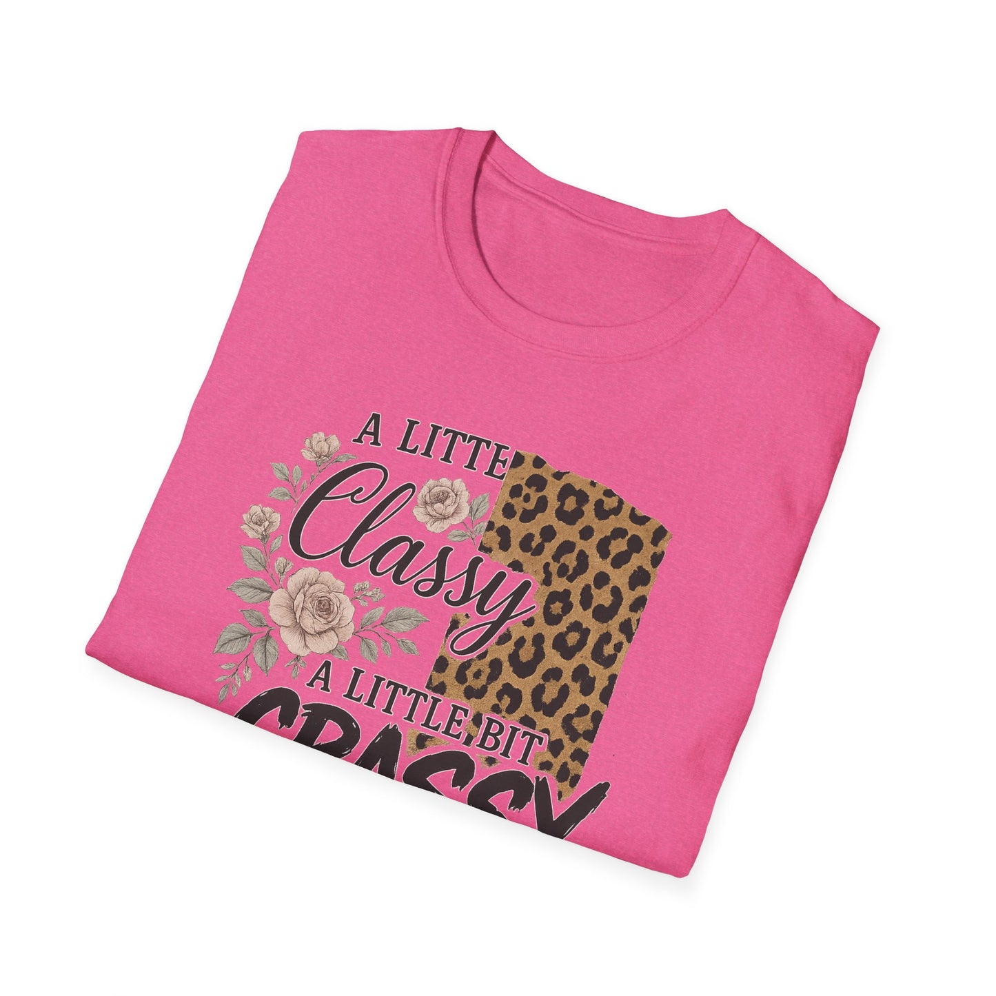"A Little Classy, A Little Bit Crassy" Women's Casual Tee-Shirt