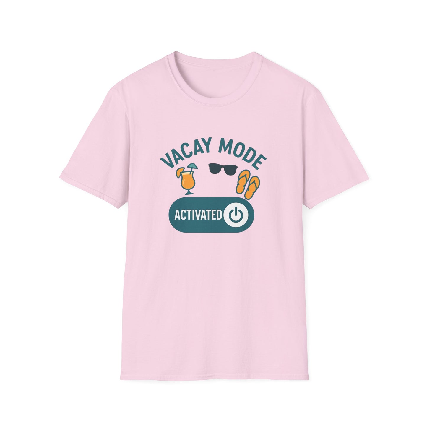 "Vacay Mode Activated" Summer Vibes Casual Tee-Shirt for Him or Her