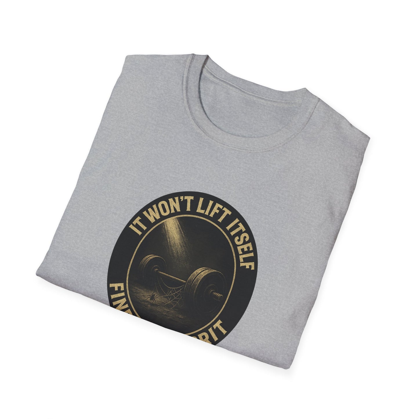 Grit Forge Athletics - Inspirational Fitness T-Shirt - "It Won't Lift Itself, Find Your Grit"